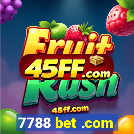 7788 bet .com